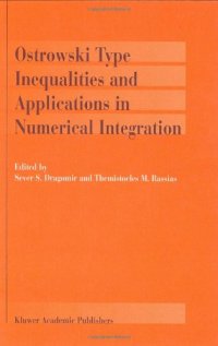 cover of the book Ostrowski Type Inequalities and Applications in Numerical Integration