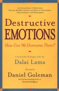 cover of the book Destructive Emotions: How Can We Overcome Them ?