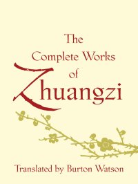 cover of the book The Complete Works of Zhuangzi