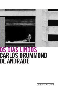 cover of the book Os dias lindos