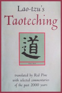 cover of the book Lao-tzu's Taoteching: with Selected Commentaries of the Past 2000 Years