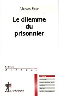 cover of the book Le dilemme du prisonnier