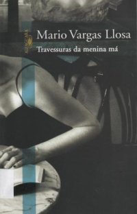 cover of the book Travessuras Da Menina Ma