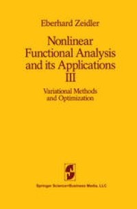 cover of the book Nonlinear Functional Analysis and its Applications: III: Variational Methods and Optimization