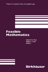 cover of the book Feasible Mathematics I: A Mathematical Sciences Institute Workshop, Ithaca, New York, June 1989