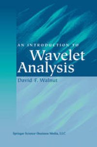 cover of the book An Introduction to Wavelet Analysis