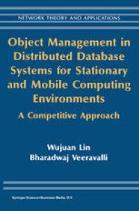cover of the book Object Management in Distributed Database Systems for Stationary and Mobile Computing Environments: A Competitive Approach
