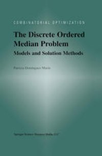 cover of the book The Discrete Ordered Median Problem: Models and Solution Methods