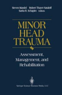 cover of the book Minor Head Trauma: Assessment, Management, and Rehabilitation