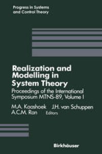 cover of the book Realization and Modelling in System Theory: Proceedings of the International Symposium MTNS-89, Volume I