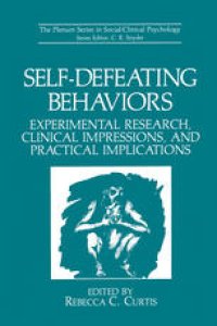 cover of the book Self-Defeating Behaviors: Experimental Research, Clinical Impressions, and Practical Implications