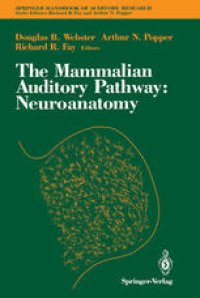 cover of the book The Mammalian Auditory Pathway: Neuroanatomy