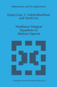 cover of the book Nonlinear Integral Equations in Abstract Spaces