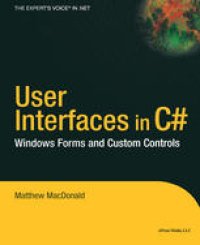 cover of the book User Interfaces in C#: Windows Forms and Custom Controls