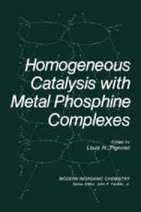 cover of the book Homogeneous Catalysis with Metal Phosphine Complexes