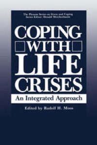 cover of the book Coping with Life Crises: An Integrated Approach