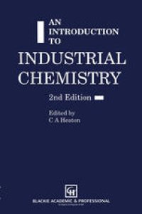 cover of the book an introduction to Industrial Chemistry