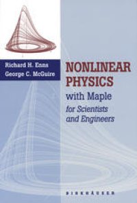 cover of the book Nonlinear Physics with Maple for Scientists and Engineers