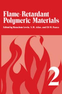 cover of the book Flame - Retardant Polymeric Materials: Volume 2