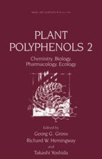 cover of the book Plant Polyphenols 2: Chemistry, Biology, Pharmacology, Ecology