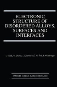 cover of the book Electronic Structure of Disordered Alloys, Surfaces and Interfaces