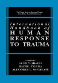 cover of the book International Handbook of Human Response to Trauma