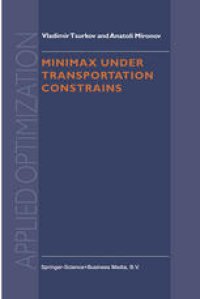 cover of the book Minimax Under Transportation Constrains