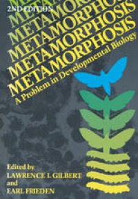 cover of the book Metamorphosis: A Problem in Developmental Biology