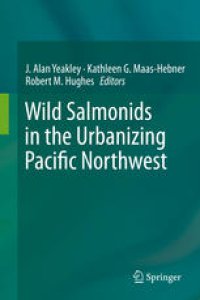 cover of the book Wild Salmonids in the Urbanizing Pacific Northwest