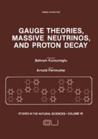 cover of the book Gauge Theories, Massive Neutrinos and Proton Decay