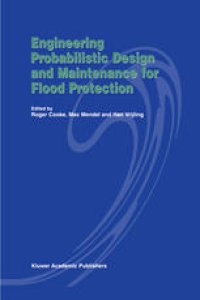 cover of the book Engineering Probabilistic Design and Maintenance for Flood Protection