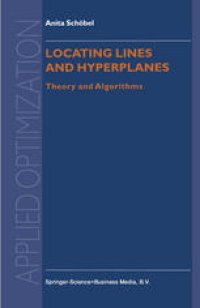 cover of the book Locating Lines and Hyperplanes: Theory and Algorithms