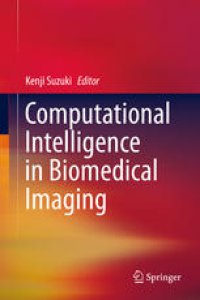 cover of the book Computational Intelligence in Biomedical Imaging