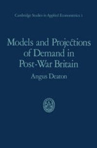 cover of the book Models and Projections of Demand in Post-War Britain