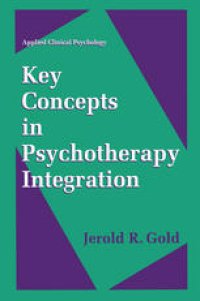 cover of the book Key Concepts in Psychotherapy Integration