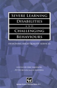 cover of the book Severe Learning Disabilities and Challenging Behaviours: Designing high quality services