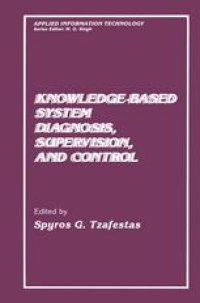 cover of the book Knowledge-Based System Diagnosis, Supervision, and Control