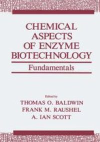 cover of the book Chemical Aspects of Enzyme Biotechnology: Fundamentals