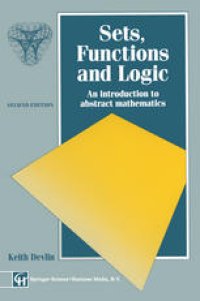 cover of the book Sets, Functions and Logic: An introduction to abstract mathematics