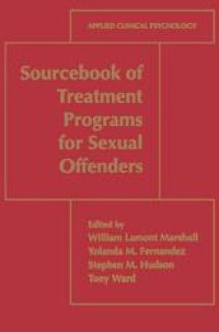 cover of the book Sourcebook of Treatment Programs for Sexual Offenders