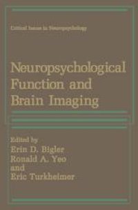 cover of the book Neuropsychological Function and Brain Imaging