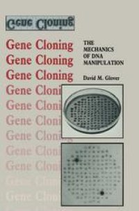 cover of the book Gene Cloning: The Mechanics of DNA Manipulation