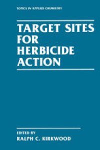 cover of the book Target Sites for Herbicide Action