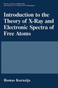 cover of the book Introduction to the Theory of X-Ray and Electronic Spectra of Free Atoms