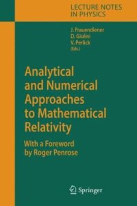 cover of the book Analytical and Numerical Approaches to Mathematical Relativity 