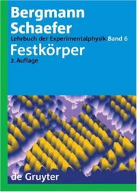 cover of the book Lehrbuch Der Experimentalphysik: Festkorper (v. 6)