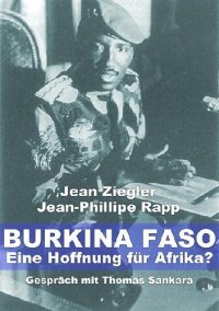 cover of the book Burkina Faso, eine Hoffnung für Afrika?: Gespräch mit Thomas Sankara