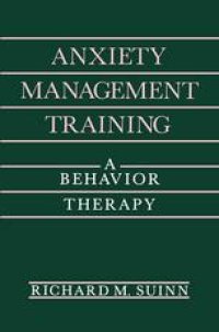 cover of the book Anxiety Management Training: A Behavior Therapy