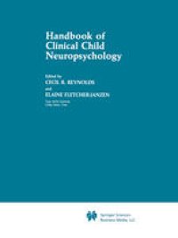 cover of the book Handbook of Clinical Child Neuropsychology