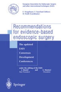 cover of the book Recommendations for evidence-based endoscopic surgery: The updated EAES consensus development conferences